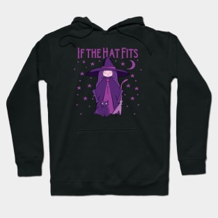 If The Hat Fits Cheeky Witch® Hoodie